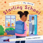 My World Starting School - Hardcover