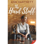 The Hard Stuff - Paperback