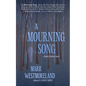 A Mourning Song - Paperback