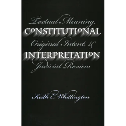 Constitutional Interpretation (PB) - Paperback