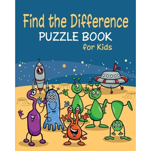 Find the Difference Puzzle Book for Kids: Spot the Differences Between Two Pictures - Paperback