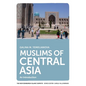 Muslims of Central Asia: An Introduction - Paperback