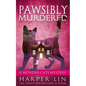 Pawsibly Murdered - Paperback