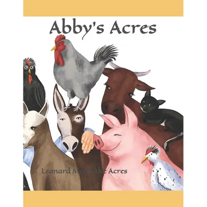 Abby's Acres: Leonard Meets the Acres - Paperback