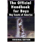 Boy Scouts of America: The Official Handbook for Boys - Hardcover