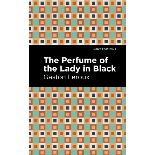 The Perfume of the Lady in Black - Hardcover