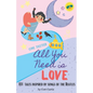 All You Need Is Love - Paperback