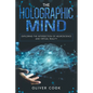The Holographic Mind - Paperback