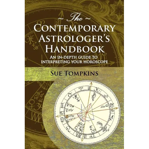 The Contemporary Astrologer's Handbook - Paperback