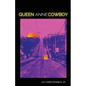 Queen Anne Cowboy - Paperback
