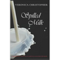 Spilled Milk - Paperback