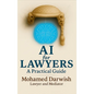 Ai for Lawyers: Practical Guide - Hardcover