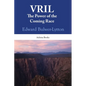 Vril: The Power Of The Coming Race - Paperback