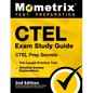 Ctel Exam Study Guide - Ctel Prep Secrets, Full-Length Practice Test, Detailed Answer Explanations: [2nd Edition] - Paperback