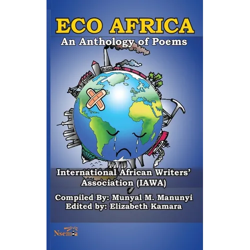 Eco Africa: An Anthology of Poems - Paperback