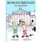 ROMAN BRITAIN for CHILDREN - Paperback