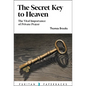The Secret Key to Heaven: The Vital Importance of Private Prayer - Paperback