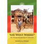 You Went Where?: An Unexpected Journey to Cameroon - Paperback
