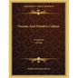 Dreams And Primitive Culture: A Lecture (1918) - Paperback