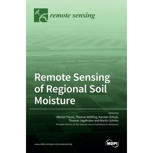 Remote Sensing of Regional Soil Moisture - Hardcover