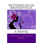 Butterflies in Bronzeville - Paperback