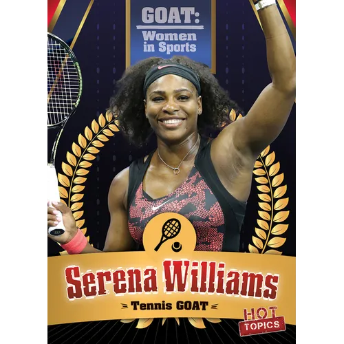 Serena Williams: Tennis Goat - Library Binding