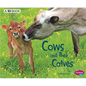 Cows and Their Calves: A 4D Book - Paperback