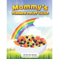 Mommy's Summer Fruit Salad - Paperback