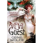 An Evil Guest - Paperback