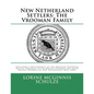New Netherland Settlers: The Vrooman Family: Ancestors & Descendants of the Brothers Hendrick Meesen Vrooman, Pieter Meesen Vrooman and Jacob M - Paperback