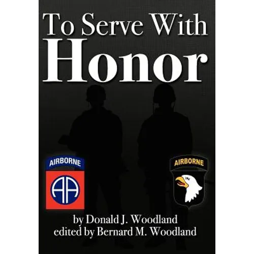 To Serve with Honor - Hardcover