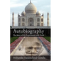 Autobiography: The Story of My Experiments with Truth - Hardcover