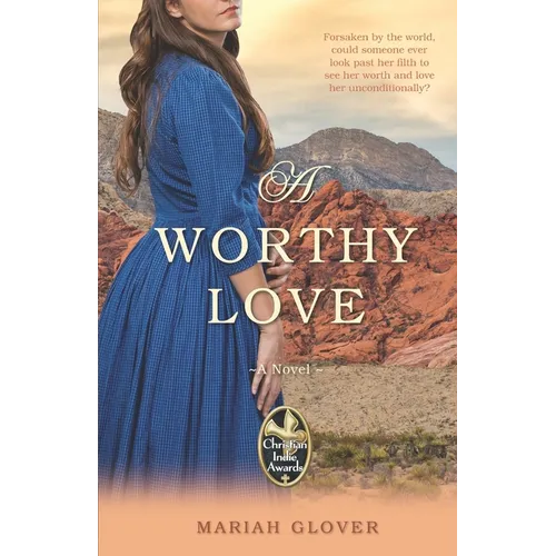 A Worthy Love - Paperback