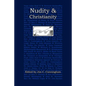 Nudity and Christianity - Paperback