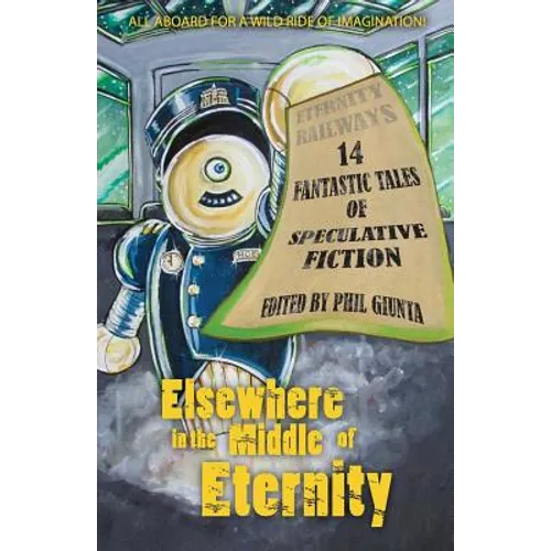 Elsewhere in the Middle of Eternity - Paperback