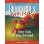 Boundaries with Kids: When to Say Yes, How to Say No - Paperback