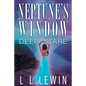Neptune's Window: Deep Stare - Paperback