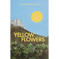 Yellow Flowers - Paperback