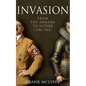 Invasion: From The Armada to Hitler (1588-1945) - Paperback
