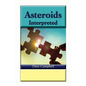 Asteroids Interpreted - Paperback