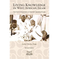 Living Knowledge in West African Islam - Paperback