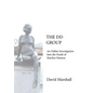 The DD Group: An Online Investigation Into the Death of Marilyn Monroe - Hardcover