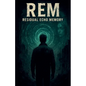 Rem: Residual Echo Memory - Paperback
