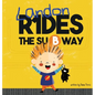 Landon Rides the Subway - Hardcover