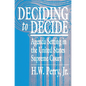 Deciding to Decide: Agenda Setting in the United States Supreme Court - Paperback