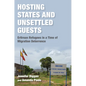 Hosting States and Unsettled Guests: Eritrean Refugees in a Time of Migration Deterrence - Paperback