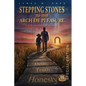Stepping Stones to the Arch De Pleasure: Special Edition - Paperback