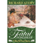 A Fatal Fondness - Paperback