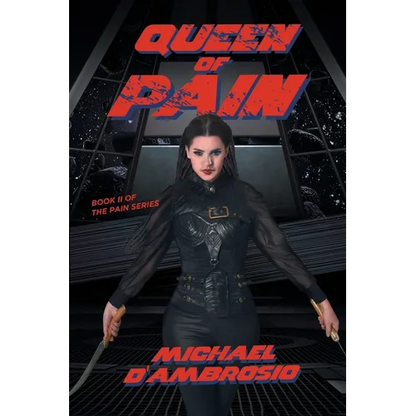 Queen of Pain: Book II of The Pain Series - Paperback