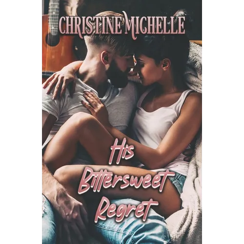 His Bittersweet Regret - Paperback